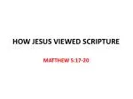 HOW JESUS VIEWED SCRIPTURE - slide 1
