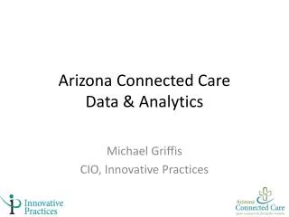 Arizona Connected Care Data &amp; Analytics