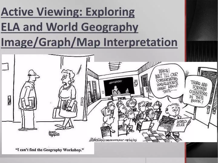 active viewing exploring ela and world geography image graph map interpretation