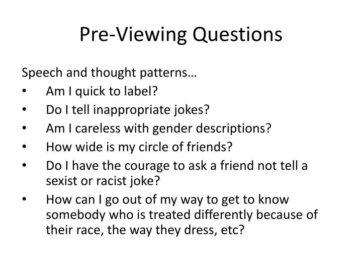 pre viewing questions