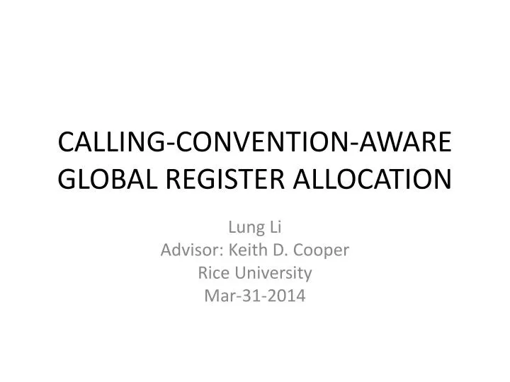 calling convention aware global register allocation
