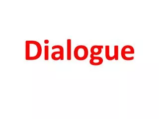 dialogue