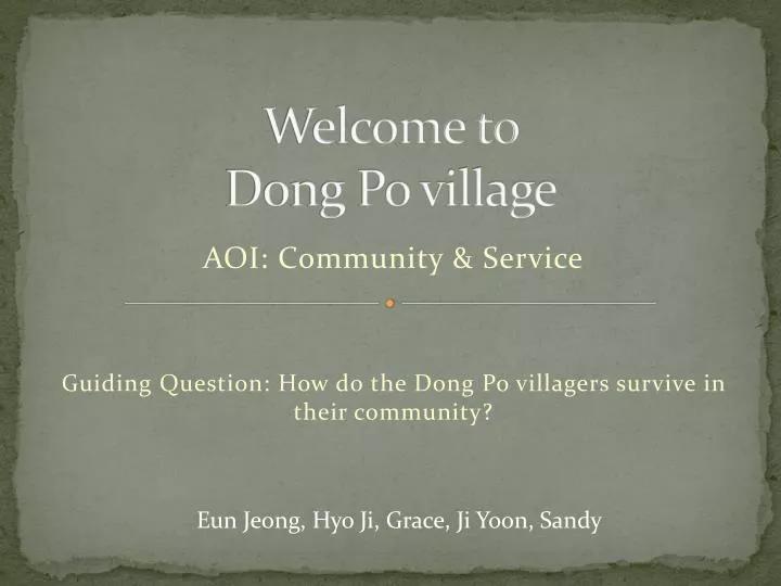 welcome to dong po village