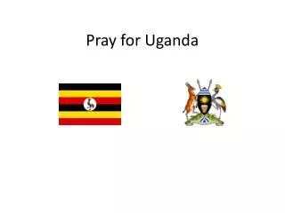 Pray for Uganda