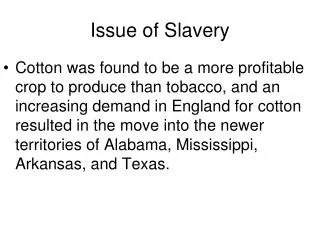 Issue of Slavery