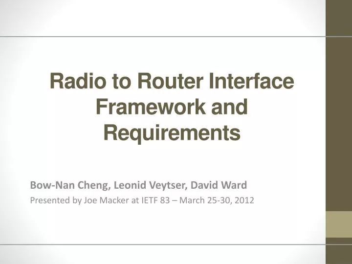 radio to router interface framework and requirements
