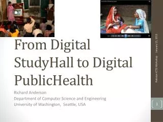 From Digital StudyHall to Digital PublicHealth