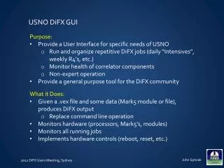 Purpose: Provide a User Interface for specific needs of USNO