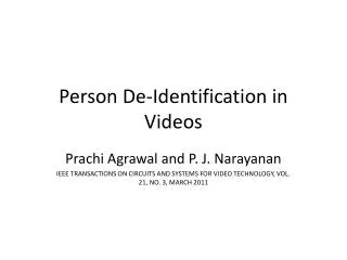 Person De-Identification in Videos