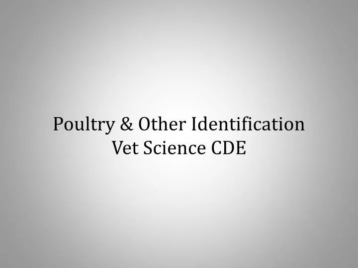 poultry other identification vet science cde