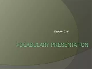 Vocabulary Presentation