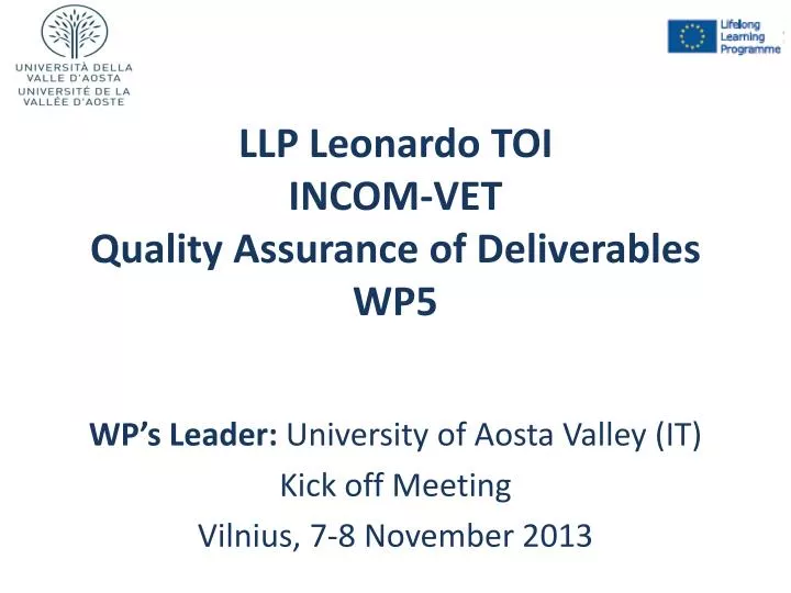 llp leonardo toi incom vet quality assurance of deliverables wp5