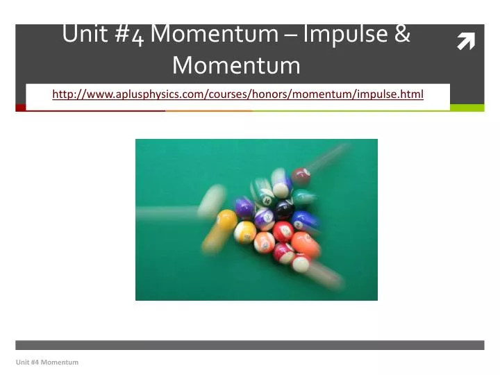 unit 4 momentum impulse momentum