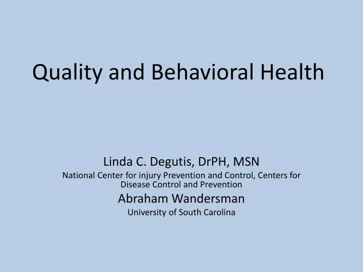 quality and behavioral health