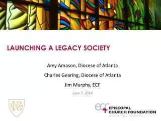 LAUNCHING A LEGACY SOCIETY