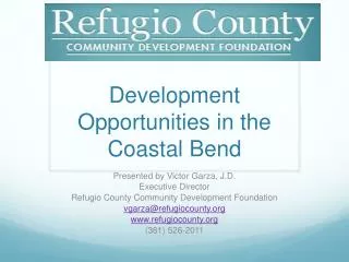 Development Opportunities in the Coastal Bend