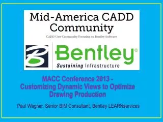 MACC Conference 2013 - Customizing Dynamic Views to Optimize Drawing Production