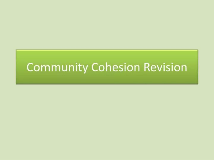 community cohesion revision