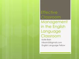 Effective Classroom Management in the English Language Classroom
