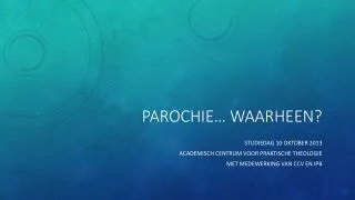 parochie waarheen