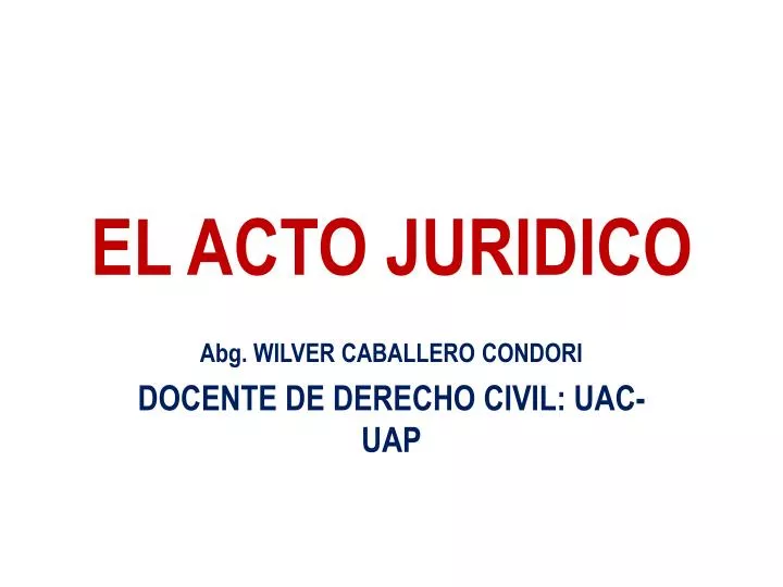 el acto juridico