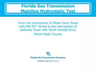 Florida Gas Transmission Mainline Hydrostatic Test