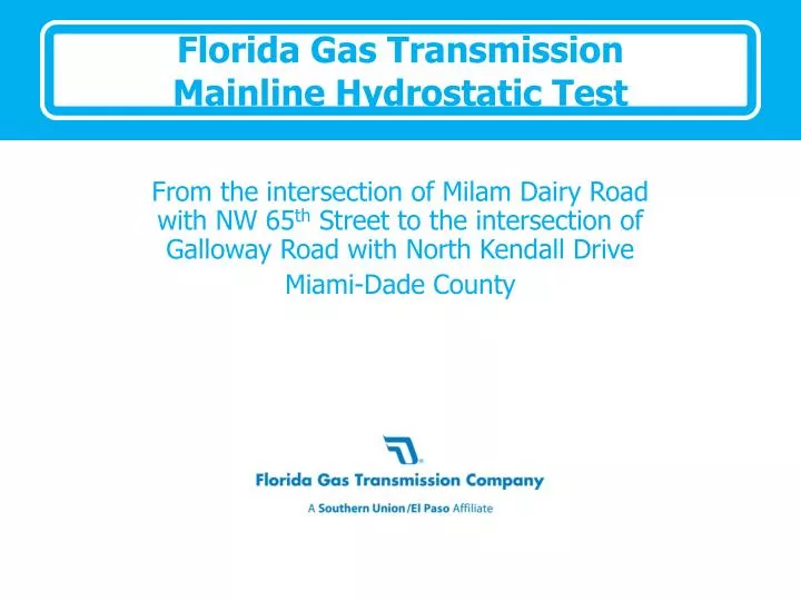 florida gas transmission mainline hydrostatic test