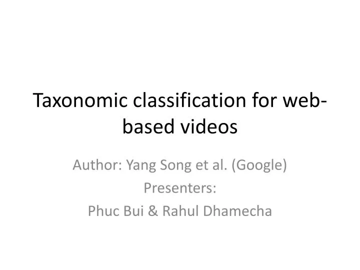 taxonomic classification for web based videos