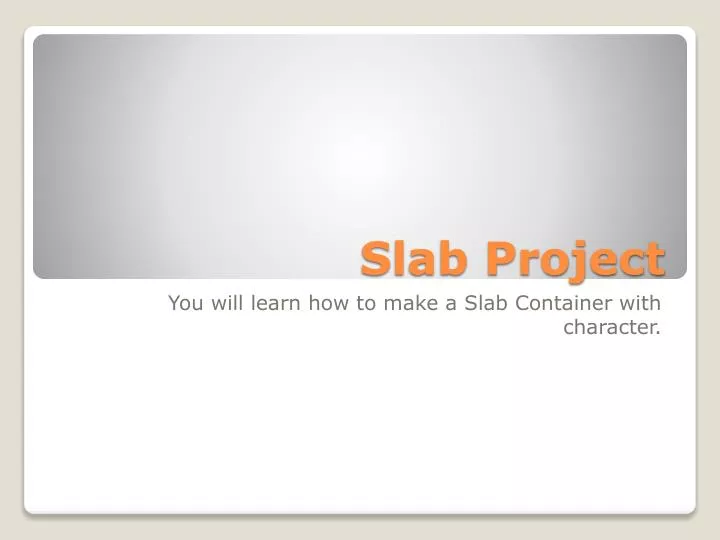 slab project