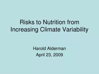 Risks to Nutrition from Increasing Climate Variability