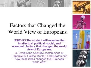 Factors that Changed the World View of Europeans