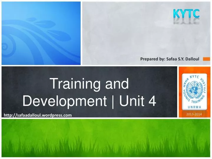 training and development unit 4
