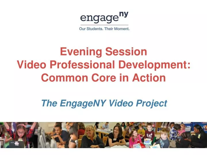 evening session video professional development common core in action