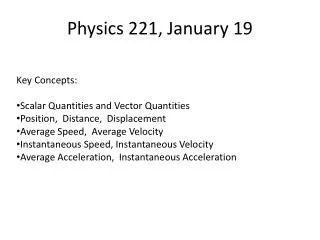 Physics 221, January 19