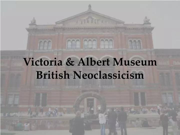 victoria albert museum british neoclassicism