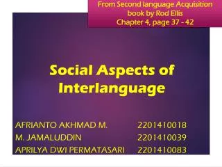 Social Aspects of Interlanguage