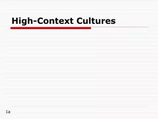 High-Context Cultures