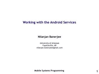 Working with the Android Services