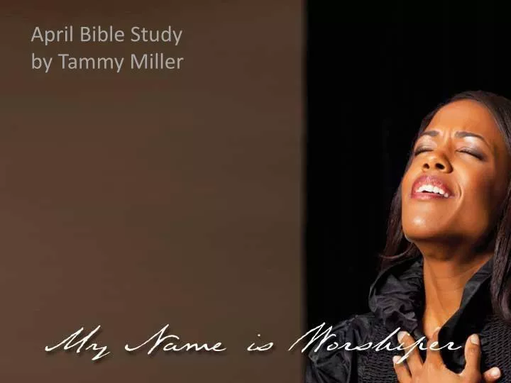 april bible study by tammy miller