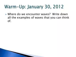 Warm-Up: January 30, 2012