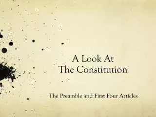 A Look At The Constitution