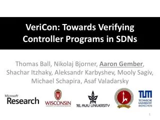 VeriCon : Towards Verifying Controller Programs in SDNs