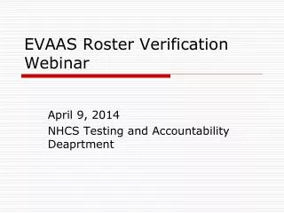 EVAAS Roster Verification Webinar