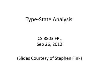 Type-State Analysis