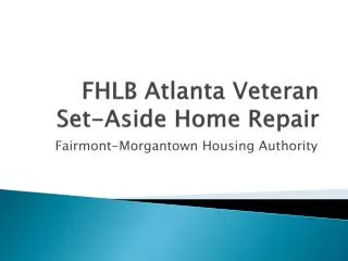 FHLB Atlanta Veteran Set-Aside Home Repair