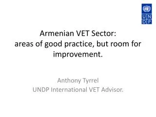 Armenian VET Sector: areas of good practice, but room for improvement.