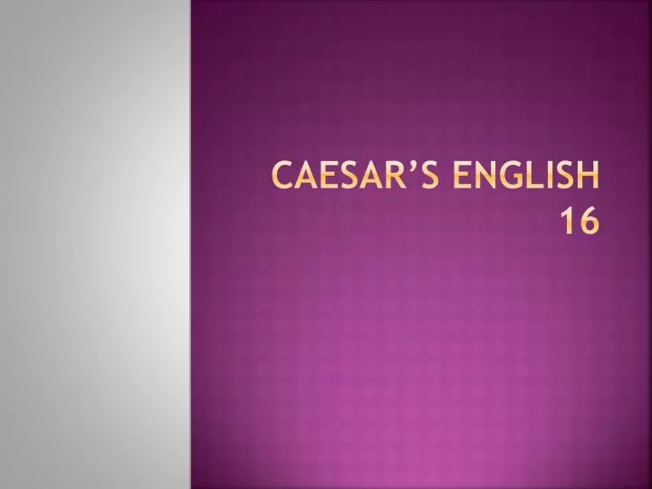 caesar s english 16