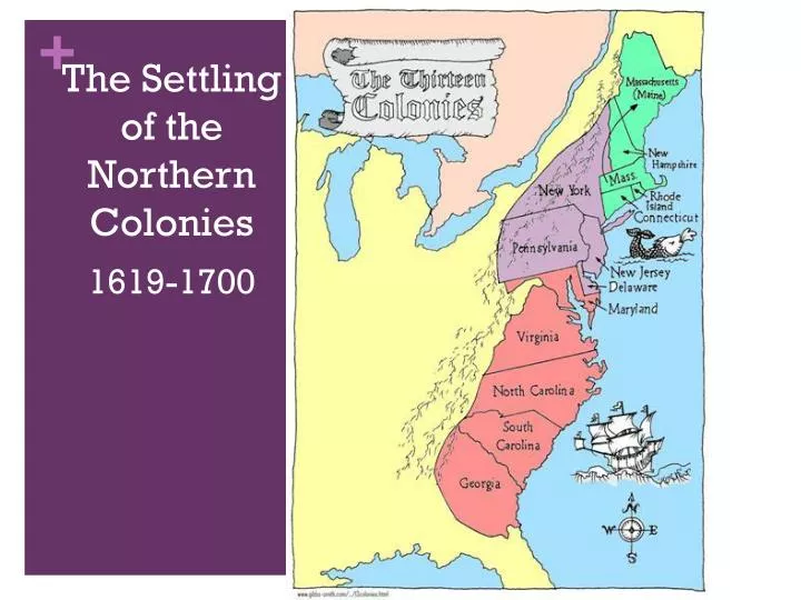 the settling of the northern colonies