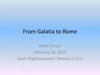 From Galatia to Rome