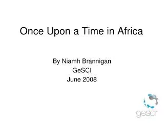 Once Upon a Time in Africa
